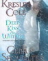 Deep Kiss of Winter