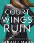 A Court of Wings and Ruin