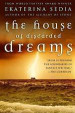 The House of Discarded Dreams