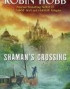 Shaman's Crossing