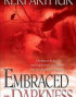 Embraced By Darkness