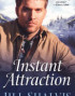 Instant Attraction