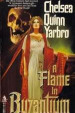 A Flame in Byzantium