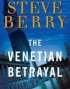 The Venetian Betrayal