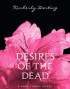 Desires of the Dead