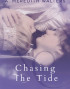 Chasing the Tide