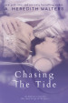 Chasing the Tide