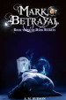 Mark of Betrayal