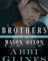 Brothers South of the Mason Dixon