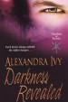 Darkness Revealed
