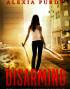 Disarming