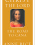 Christ the Lord: The Road to Cana