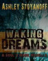 Waking Dreams