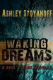 Waking Dreams