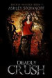 Deadly Crush