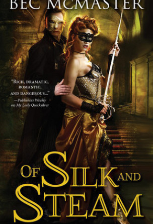 Of Silk and Steam