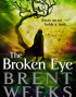 The Broken Eye