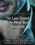 The Last Stand of the New York Institute