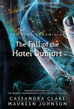 The Fall of the Hotel Dumort