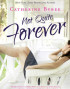 Not Quite Forever