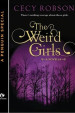 The Weird Girls