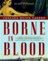 Borne in Blood