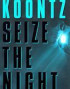 Seize the Night