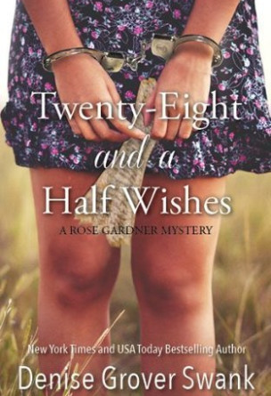 Twenty-Eight and a Half Wishes