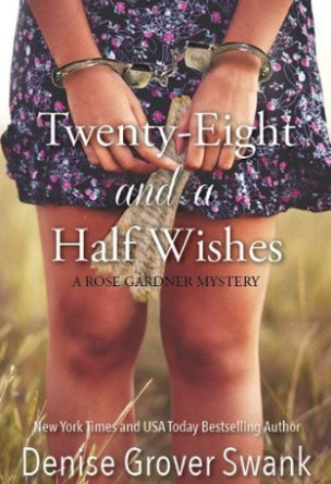 Twenty-Eight and a Half Wishes