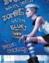 Even White Trash Zombies Get the Blues