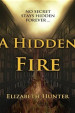 A Hidden Fire