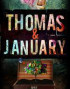 Thomas & January