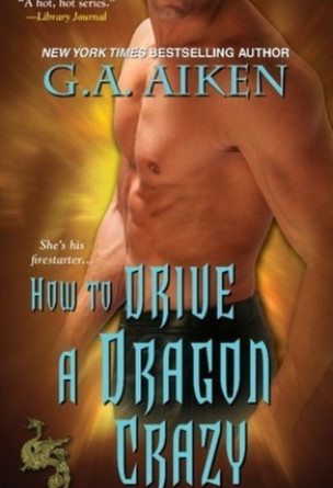 How to Drive a Dragon Crazy