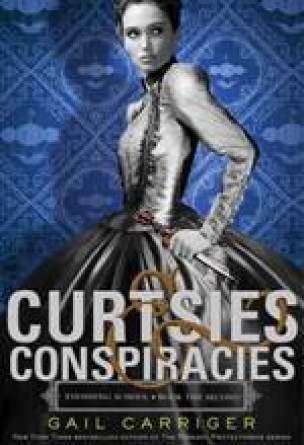 Curtsies & Conspiracies