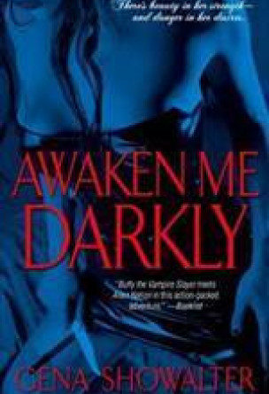 Awaken Me Darkly