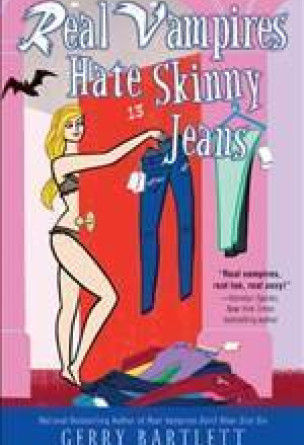 Real Vampires Hate Skinny Jeans