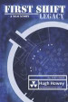 First Shift: Legacy