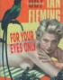 For Your Eyes Only