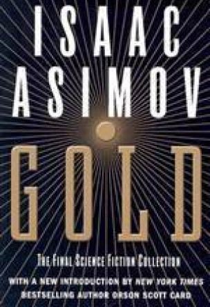 Gold: The Final Science Fiction Collection