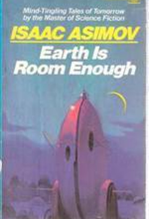 Earth Is Room Enough