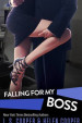 Falling for My Boss