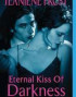 Eternal Kiss of Darkness