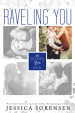 Raveling You