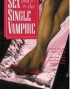 Sex and the Single Vampire