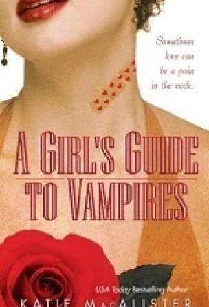 A Girl's Guide to Vampires