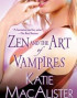 Zen and the Art of Vampires