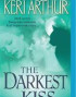 The Darkest Kiss