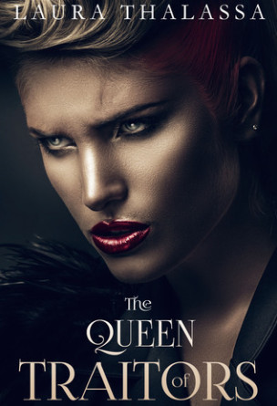 The Queen of Traitors