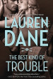 The Best Kind of Trouble