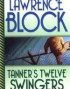 Tanner's Twelve Swingers